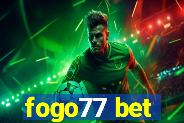 fogo77 bet